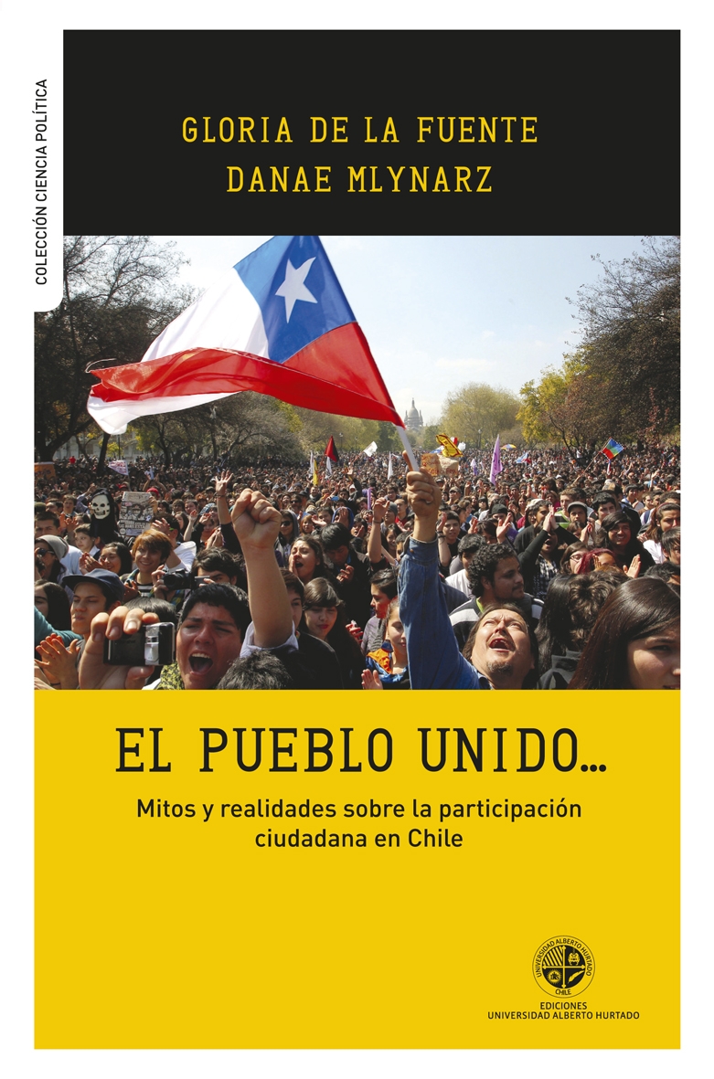 El pueblo unido - Mitos y realidades sobre la participación ciudadana en Chile