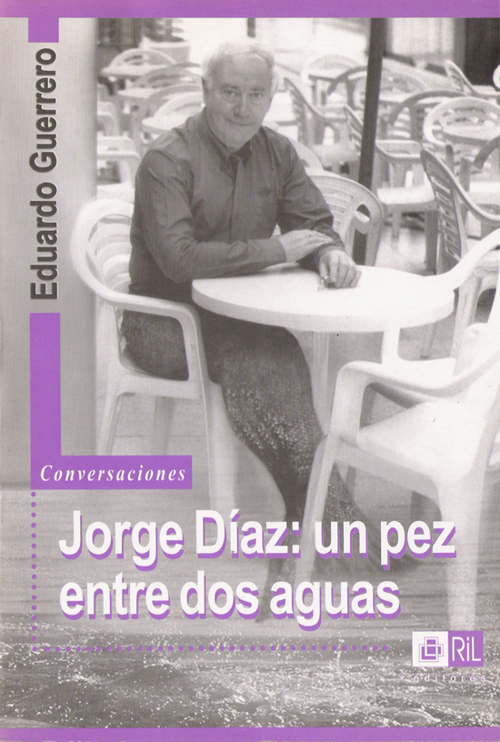 Jorge Díaz: Un pez entre dos aguas